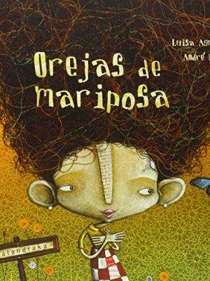 Orejas de mariposa (spanish edition)