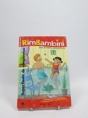 9788496391550_superfiesta-de-cumpleanos-rimbambini-una-pandilla-de-patosos_front-1.jpg Superfiesta de cumpleaños. rimbambini. una pandilla de patosos