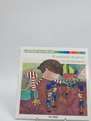Cuentos infantiles. el soldadito de plomo n 11. para leer, jugar y aprender