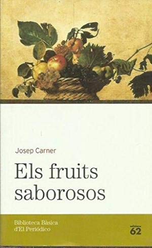 9788496414846_els-fruits-saborosos_front-1.jpg Els fruits saborosos