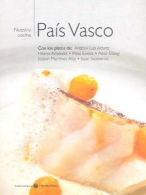 Pais vasco. nuestra cocina
