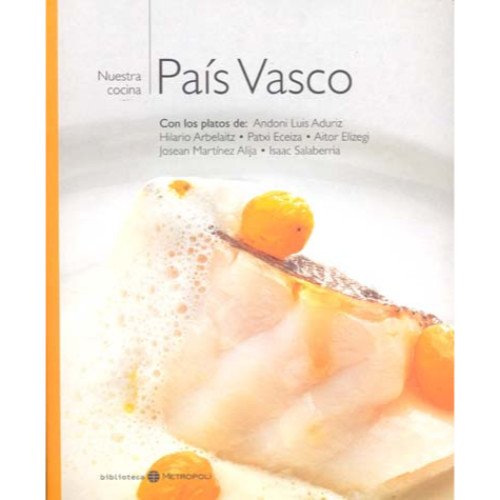 Pais vasco. nuestra cocina