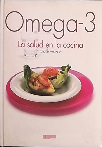 9788496449329_omega-3-la-salud-en-la-cocina-health-in-cooking-spanish-edition_front-3.jpg Omega-3: la salud en la cocina / health in cooking (spanish edition)