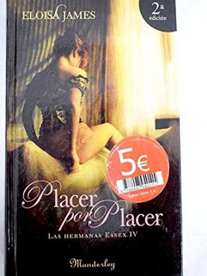 Placer por placer - las hermanas essex iv (manderley)