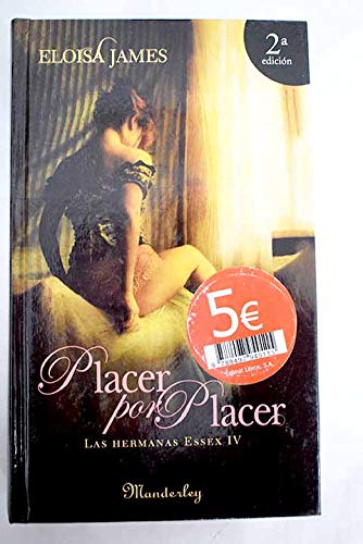 Placer por placer - las hermanas essex iv (manderley)