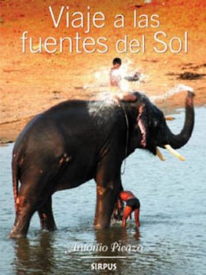 Viaje a las fuentes del sol: levantando levemente la piel de asia (travesías) (spanish edition)
