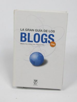 9788496501331_la-gran-guia-de-los-blogs_front-2.jpg La gran guía de los blogs