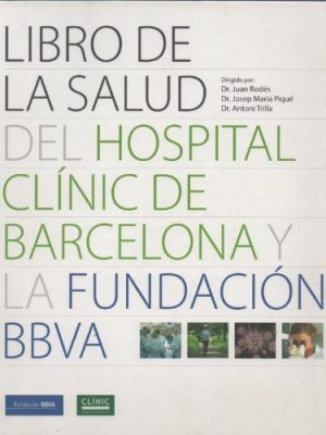 9788496515338_libro-de-la-salud-del-hospital-clinic-de-barcelona-y-fundacion-bbva_front-1.jpg Libro de la salud del hospital clinic de barcelona y fundacion bbva