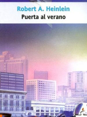 Puerta al verano/ the door into the summer (puzzle) (spanish edition)