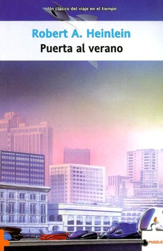 Puerta al verano/ the door into the summer (puzzle) (spanish edition)