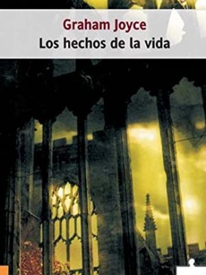 Los hechos de la vida