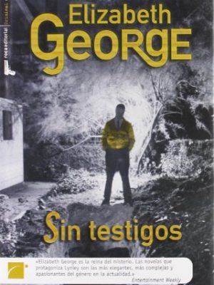 Sin testigos/ with no one as witness (spanish edition)