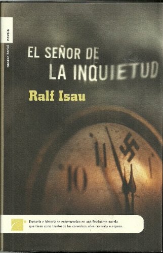 El señor de la inquietud