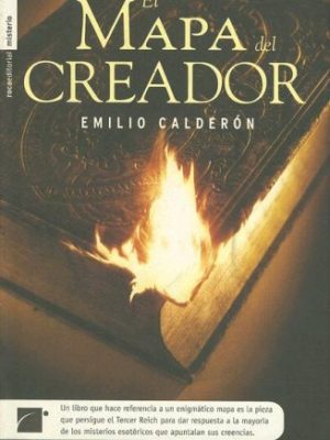 El mapa del creador/ the map of the creator (roca editorial misterio) (spanish edition)