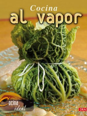 Cocina ideal. cocina al vapor (cocina ideal/ ideal cooking) (spanish edition)