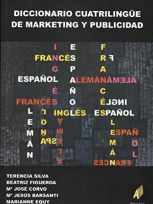 Diccionario cuatrilíngüe de marketing y publicidad