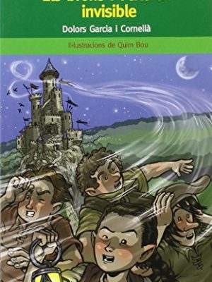 Els brons i l'exèrcit invisible: llibres en català per nens de 10 anys: món de fantasia: els brons s'hauran d'enfrontar a l'exèrcit del príncep dels oblidats.