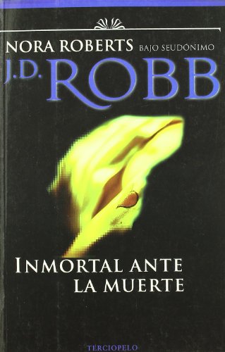 Inmortal ante la muerte
