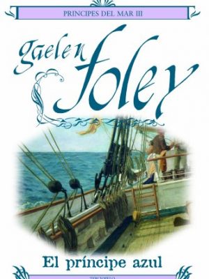 9788496575769_principe-azul-el-principes-del-mar-ascencions-principality-3-spanish-edition_front-3.jpg Principe azul, el (principes del mar/ ascencion's principality, 3) (spanish edition)