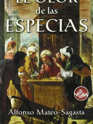 Olor de las especias, el (best seller zeta bolsillo) (spanish edition)