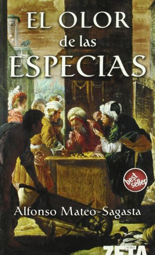 Olor de las especias, el (best seller zeta bolsillo) (spanish edition)