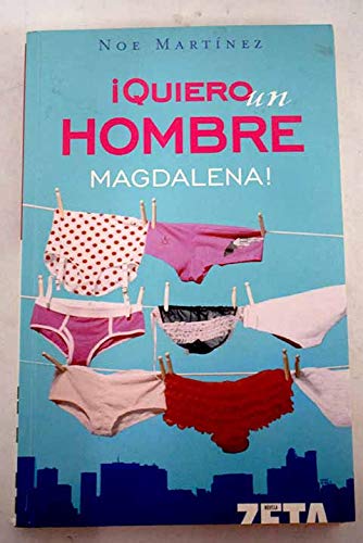 ¡quiero un hombre magdalena!