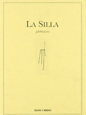 La silla (furtivos) (spanish edition)
