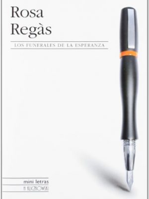 Los funerales de la esperanza/ the funerals of hope (mini letras) (spanish edition)