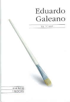 El viaje / the journey (mini letras) (spanish edition)