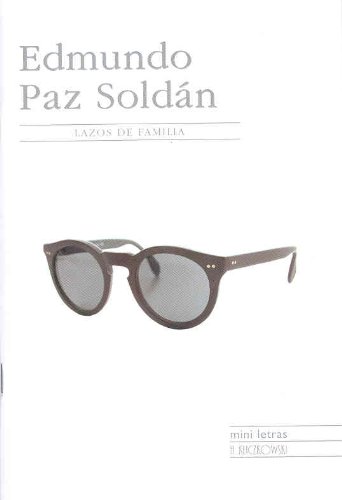 Lazos de familia/ family ties (spanish edition)