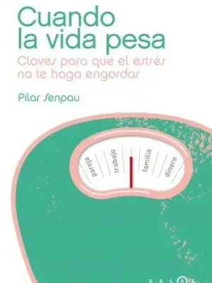 9788496599901_cuando-la-vida-pesa_front-3.webp Cuando la vida pesa