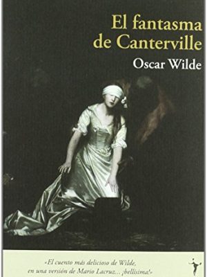 El fantasma de canterville (intempestivos) (spanish edition)