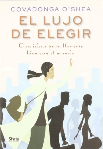 Lujo de elegir, el