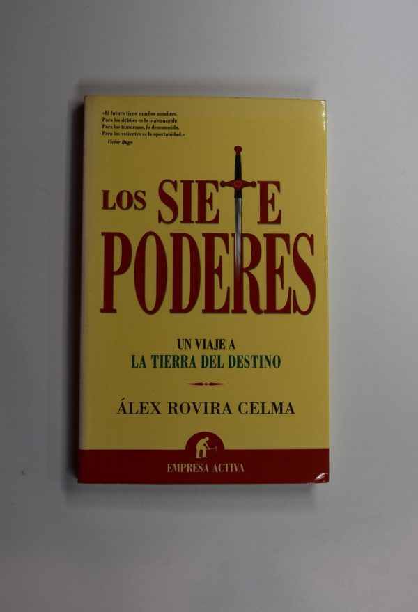 Los siete poderes. un viaje a la tierra del destino