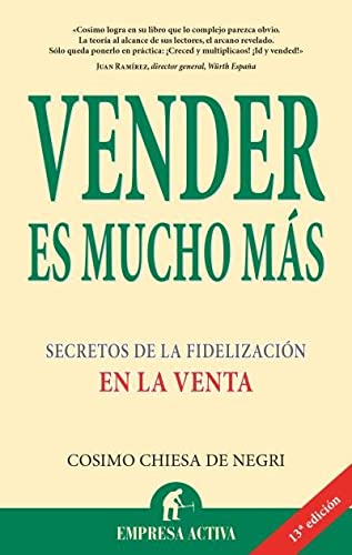 Vender es mucho más (spanish edition)