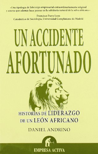 Un accidente afortunado