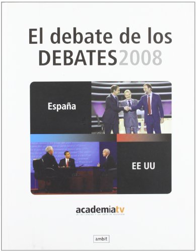 El debate de los debates 2008