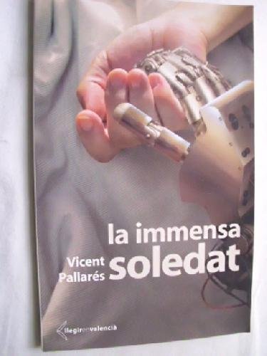 9788496674172_la-inmensa-soledat_front-1.jpg La inmensa soledat