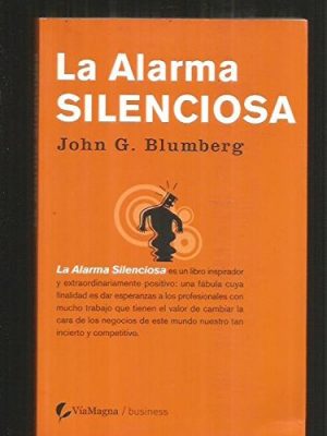 La alarma silenciosa: una parábola de esperanza para los profesionales muy ocupados