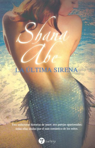 Ultima sirena, la (spanish edition)