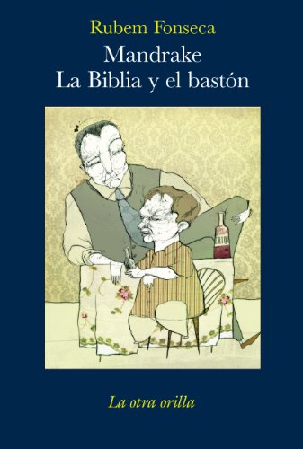 9788496694590_mandrake-la-biblia-y-el-baston-la-otra-orilla-spanish-edition_front-1.jpg Mandrake. la biblia y el bastón (la otra orilla) (spanish edition)