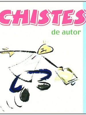 9788496707030_chistes-de-autor-los-libros-del-buen-humor-spanish-edition_front-1.jpg Chistes de autor (los libros del buen humor) (spanish edition)