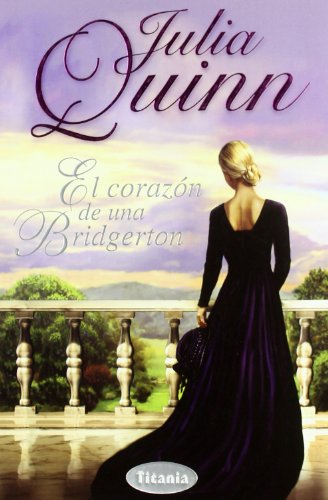 El corazón de una bridgerton (spanish edition)