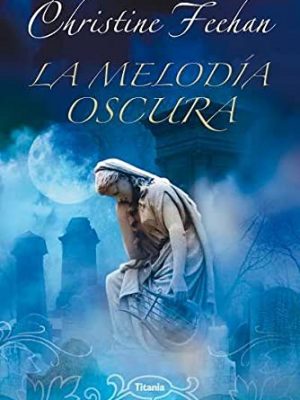9788496711464_la-melodia-oscura-spanish-edition_front-1.jpg La melodía oscura (spanish edition)