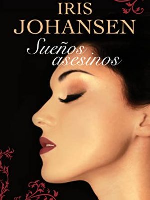 Sueños asesinos (spanish edition)
