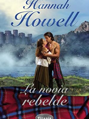 9788496711860_la-novia-rebelde-spanish-edition_front-1.jpg La novia rebelde (spanish edition)