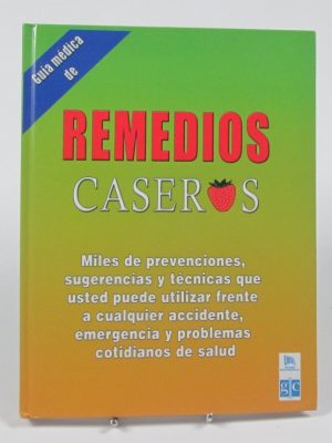 Remedios caseros: tomo 2