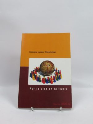 Por la vida en la tierra