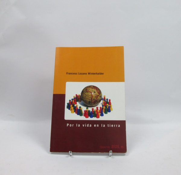 Por la vida en la tierra