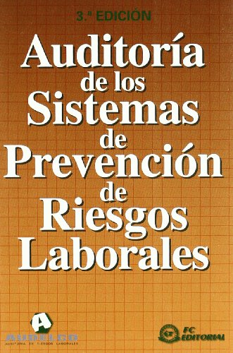 Auditoria de los sistemas de prevencion de riesgos laborales